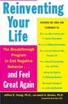 Reinventing Your Life by Jeffrey E. Young Reinventing Your Life by Jeffrey E. Young