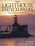 The Lighthouse Encyclopedia: The Definitive Reference