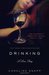 Drinking A Love Story by Caroline Knapp