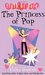 The Princess of Pop (Truth or Dare, #2) by Cathy Hopkins