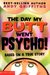 The Day My Butt Went Psycho by Andy Griffiths