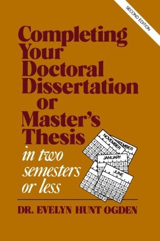 Complete your dissertation 2 semesters