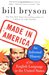 Made in America: An Informal History of the English Language in the United States