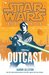 Outcast (Star Wars Fate of the Jedi, #1) by Aaron Allston