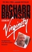 Losing My Virginity How I've Survived, Had Fun, and Made a Fortune Doing Business My Way by Richard Branson