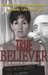 True Believer Inside the Investigation and Capture of Ana Montes, Cuba's Master Spy by Scott W. Carmichael