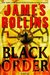 Black Order (Sigma Force, #3) by James Rollins