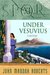 SPQR XI Under Vesuvius (SPQR, #11) by John Maddox Roberts