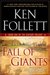 Fall of Giants (The Century Trilogy #1) by Ken Follett
