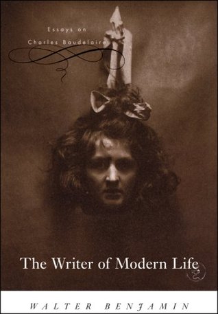 the-writer-of-modern-life-essays-on-charles-baudelaire