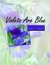 Violets are Blue (Garden of Love, #9) by Melanie Wilber