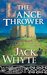 The Lance Thrower (Camulod Chronicles, #8)