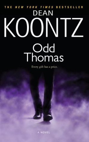 Odd Thomas (Odd Thomas, #1)