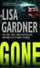 Gone (Quincy & Rainie, #5) by Lisa Gardner