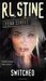 Switched (Fear Street, #31) by R.L. Stine