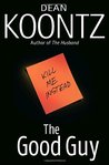 The Good Guy by Dean Koontz
