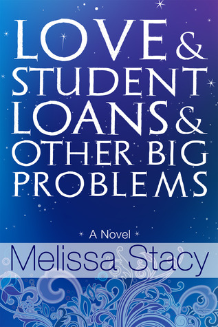 love-and-student-loans-and-other-big-problems