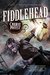 Fiddlehead (The Clockwork Century, #5) by Cherie Priest