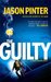 The Guilty (Henry Parker, #2) by Jason Pinter