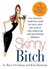 Skinny Bitch (Paperback) by Rory Freedman
