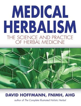 medical-herbalism-the-science-and-practice-of-herbal-medicine