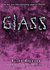 Glass (Crank, #2) by Ellen Hopkins