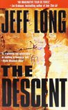 The Descent by Jeff Long The Descent by Jeff Long