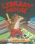Library Mouse (Library Mouse #1) by Daniel Kirk
