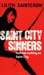 Saint City Sinners (Dante Valentine, #4) by Lilith Saintcrow
