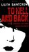 To Hell and Back (Dante Valentine, #5) by Lilith Saintcrow