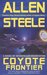 Coyote Frontier (Coyote Trilogy, #3) by Allen Steele