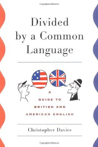 divided-by-a-common-language-a-guide-to-british-and-american-english