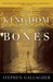 The Kingdom of Bones (Sebastian Becker, #1) by Stephen Gallagher