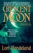 Crescent Moon (Nightcreature, #4) by Lori Handeland