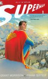 All-Star Superman, Vol. 1 by Grant Morrison All-Star Superman, Vol. 1 by Grant Morrison
