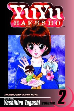 Yu Yu Hakusho, Volume 2: Lonesome Ghost(Yu Yu Hakusho 2)