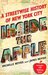 Inside the Apple A Streetwise History of New York City by Michelle Nevius
