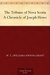 The Tribune of Nova Scotia A Chronicle of Joseph Howe by W. L. (William Lawson) Grant