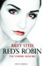 Red's Robin (Vampire Memoirs) by Riley Steel
