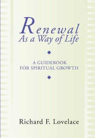 renewal as a way of life: a guidebook for spiritual growth