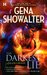 The Darkest Lie (Lords of the Underworld, #6) by Gena Showalter