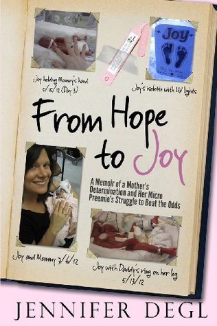 from-hope-to-joy-a-memoir-of-a-mother-s-determination-and-her-micro-preemie-s-struggle-to-beat-the-odds