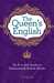 The Queen's English An A to Zed Guide To Distinctively British Words by C.J. Moore