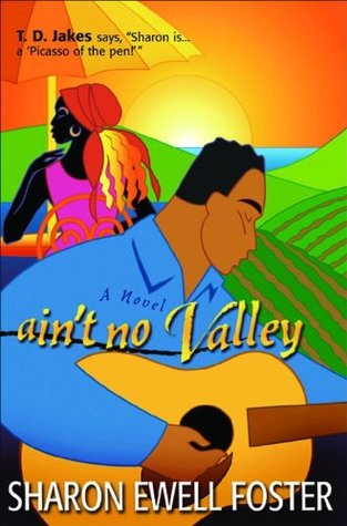 ain-t-no-valley-a-novel