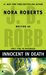 Innocent In Death (In Death, #24) by J.D. Robb