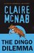 The Dingo Dilemma (Kylie Kendall Mystery, #4)