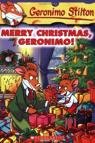 merry christmas geronimo by geronimo stilton geronimo stilton christmas