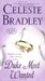 Duke Most Wanted (Heiress Brides, #3) by Celeste Bradley