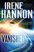 Vanished (Private Justice, #1) by Irene Hannon