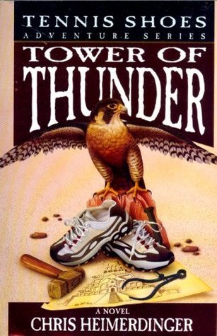 Tower of Thunder (Tennis Shoes, #9)